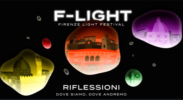F-Light - Firenze Light Festival